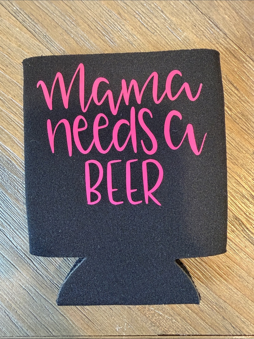 Hand Crafted Black Can Cooler with Pink "Mama Needs a Beer" Text
